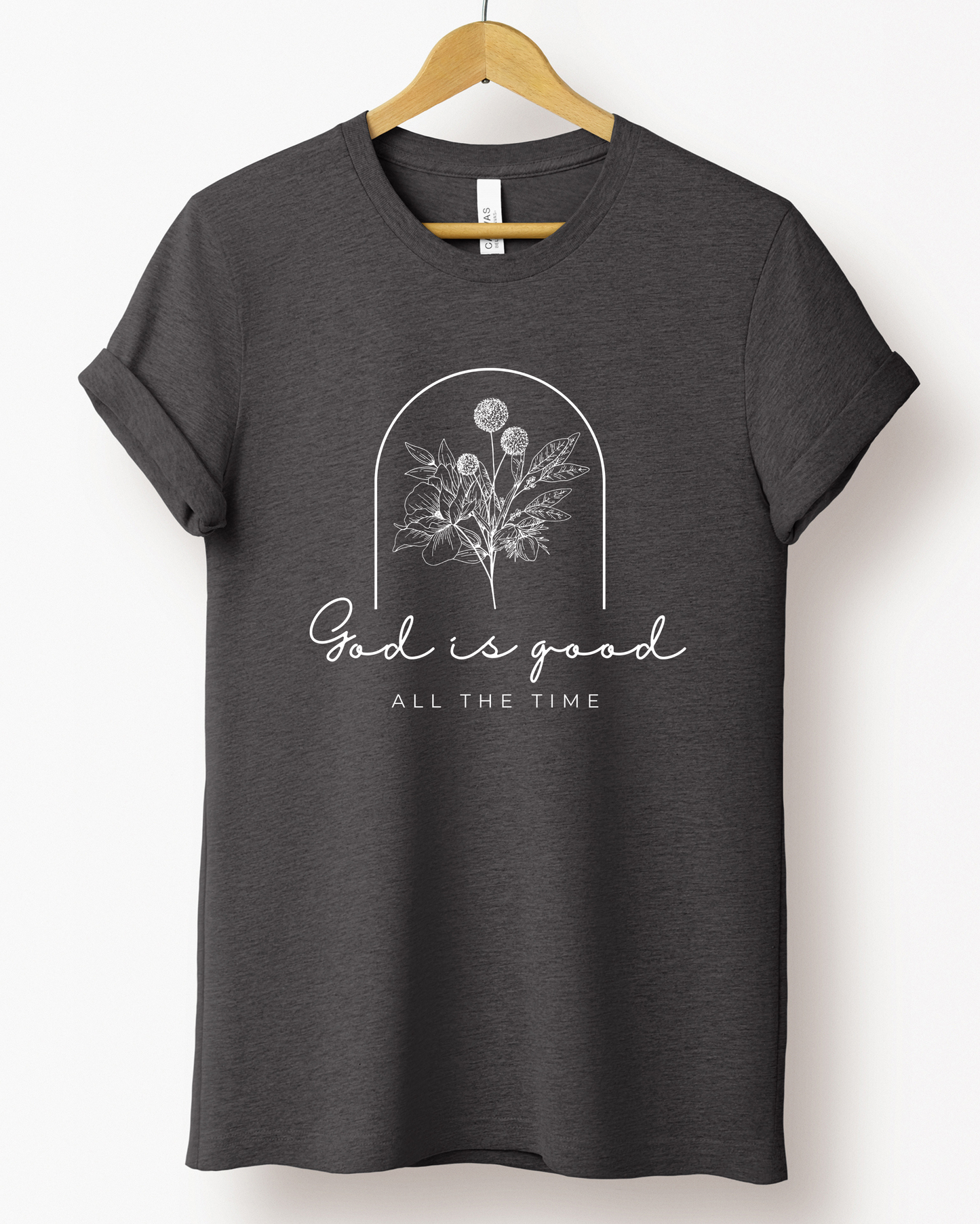 GOD IS GOOD Tee: Faith & Comfort (Bella Canvas)
