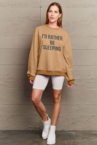 Full Size I D RATHER BE SLEEPING Round Neck Sweatshirt